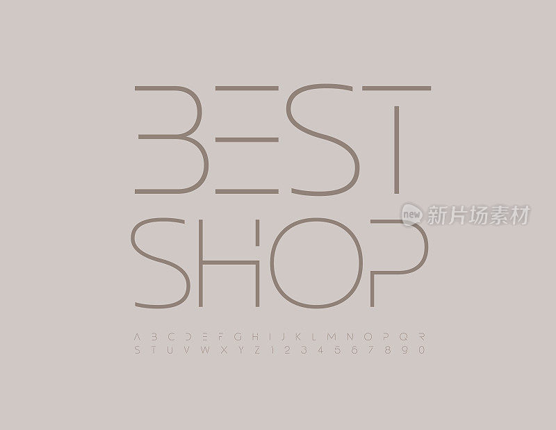 矢量商业标志Best Shop。现代字母表字母和数字集